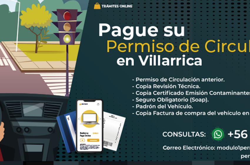  En Villarrica Recuerdan Que La Cancelación De Permisos De Circulación Es Hasta El 31 De Marzo